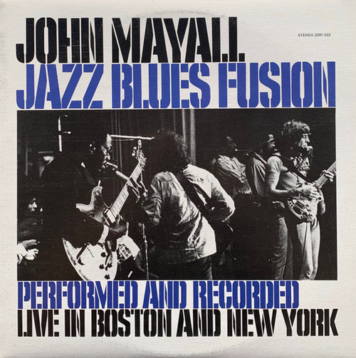 John Mayall – Jazz Blues Fusion (LP used Canada reissue VG+/VG+)