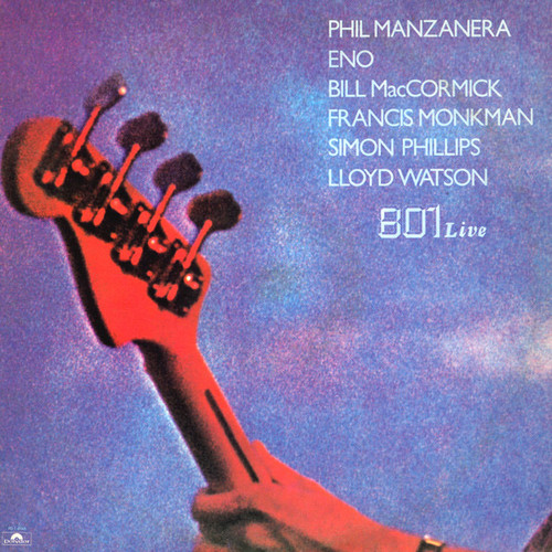 Phil Manzanera — 801 Live (Early Canada Reissue, EX/VG+)