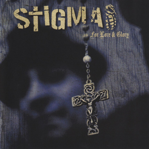 Stigma – For Love & Glory (LP used US 2013 limited edition blue vinyl NM-/VG+)