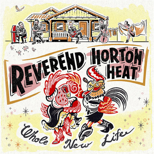 Reverend Horton Heat – Whole New Life (LP used US 2018 limited edition red vinyl NM-/NM-)