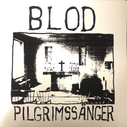 Blod — Pilgrimssånger (Sweden 2022, NM/NM)