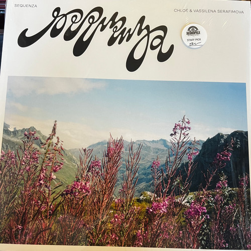 Chloé & Vassilena Serafimova - Sequenza (2021 France - NM/NM)