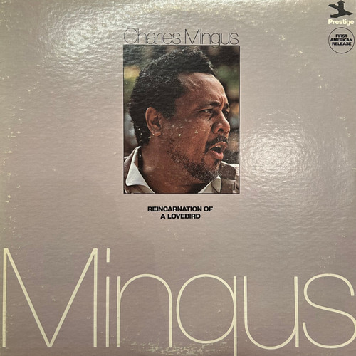 Charles Mingus - Reincarnation Of A Lovebird (1974, EX/VG+)