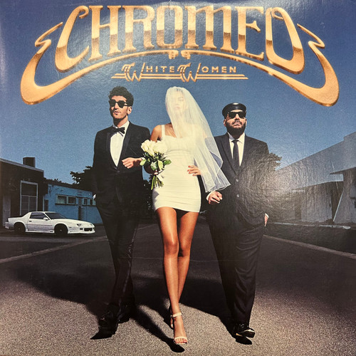 Chromeo - White Women (2014, EX/VG+)