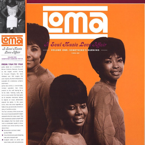 Various - Loma: Soul Music Love Affair Volume One - Something's Burning 1964-1968