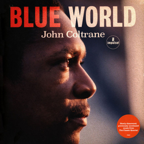 John Coltrane – Blue World  (LP NEW SEALED US 2019 mono press 150 gm vinyl)
