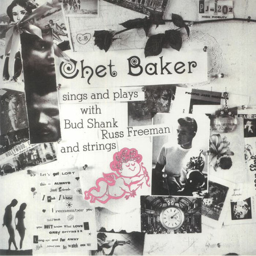 Chet Baker – Sings And Plays With Bud Shank, Russ Freeman And Strings (LP used US 2023 mono reissue from Pacific Jazz on 180 gm vinyl NM-/NM-)