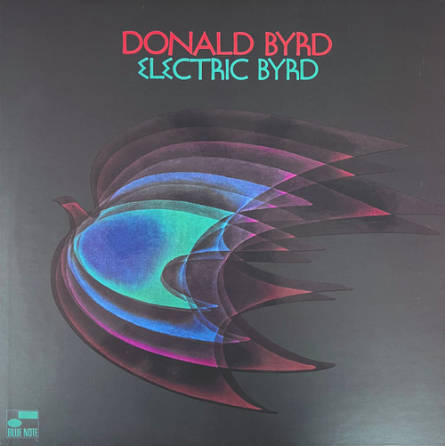 Donald Byrd – Electric Byrd (LP used Worldwide 2023 remastered 180 gm vinyl reissue from Blue Note and Third Man Records NM-/NM-)