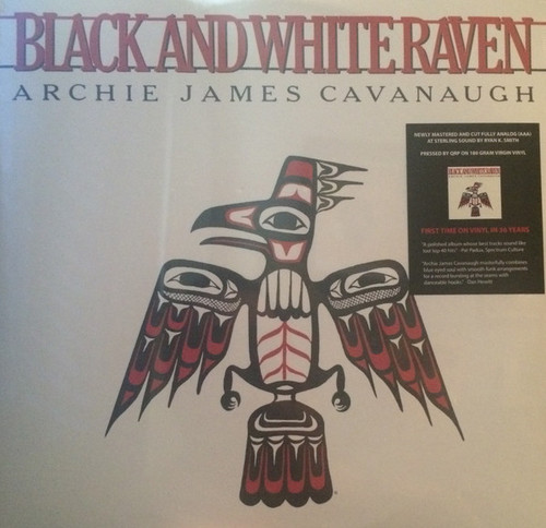 Archie James Cavanaugh – Black And White Raven (LP NEW SEALED US 2017 remastered reissue on 180 gm vinyl)