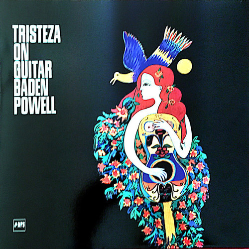 Baden Powell – Tristeza On Guitar (LP used Germany 2017 limited edition remastered 180 gm vinyl reissue in gatefold jacket NM-/VG+)