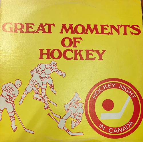 Various - Great Moments Of Hockey (VG+/VG+) (Canada)