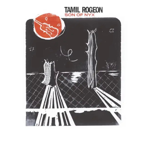 Tamil Rogeon — Son of Nyx (Sealed)