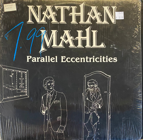 Nathan Mahl — Parallel Eccentricities (Canada 1983, EX/VG+)