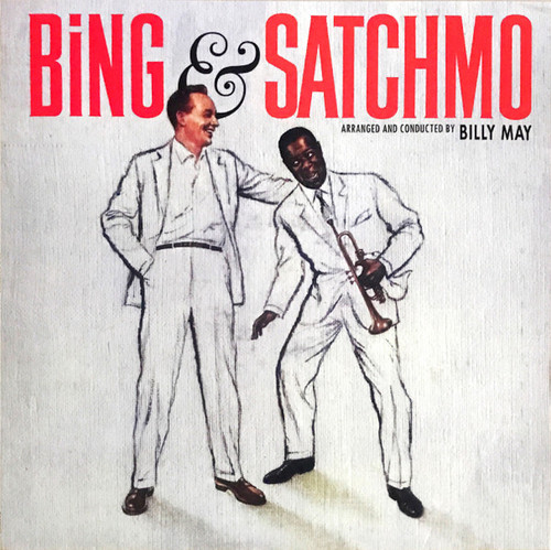 Bing Crosby And Louis Armstrong – Bing & Satchmo (LP NEW SEALED UK 2017 mono)