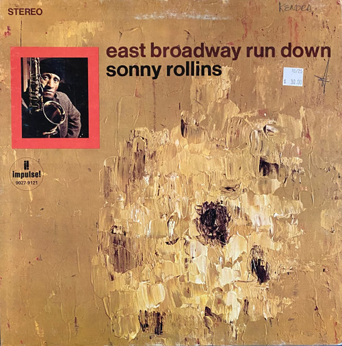 Sonny Rollins — East Broadway Run Down (Early Canada Reissue, VG/VG-)