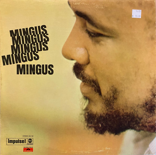 Charles Mingus — Mingus Mingus Mingus Mingus Mingus (Canada 1972 Reissue, VG+/VG)