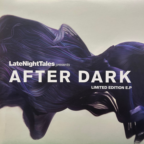 LateNightTales - After Dark: Limited Edition EP (2013,  NM/NM)