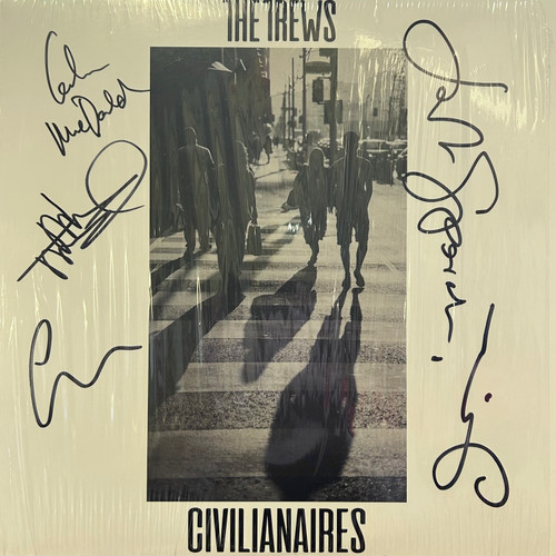 The Trews - Civilianaires (2018, signed, NM/NM)