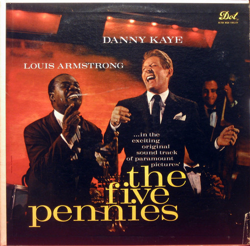 Louis Armstrong & Danny Kaye – The Five Pennies  (LP used Canada 1959 VG+/VG+)