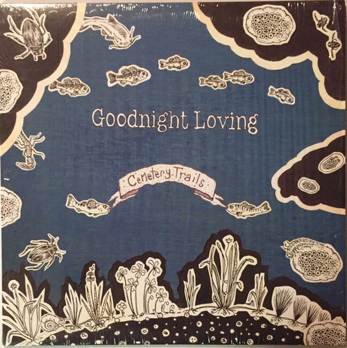 Goodnight Loving – Cemetery Trails (LP used US 2006 VG+/VG+)