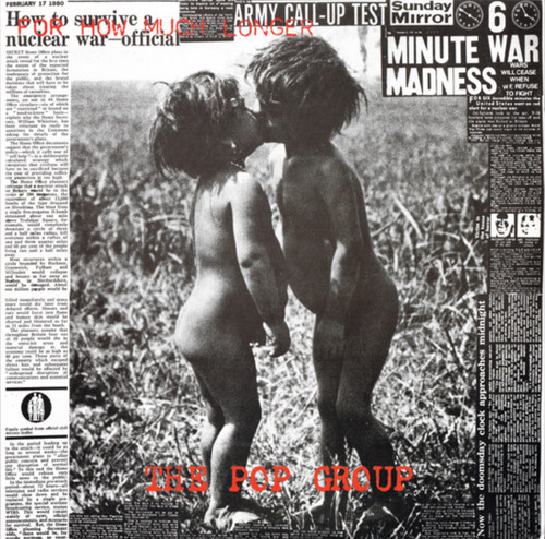 The Pop Group - For How Much Longer Do We Tolerate Mass Murder (2016 UK & Europe, Includes 4 posters and download card, In open shrink, EX/EX)