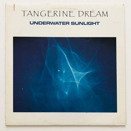 Tangerine Dream - Underwater Sunlight (EX / VG+)