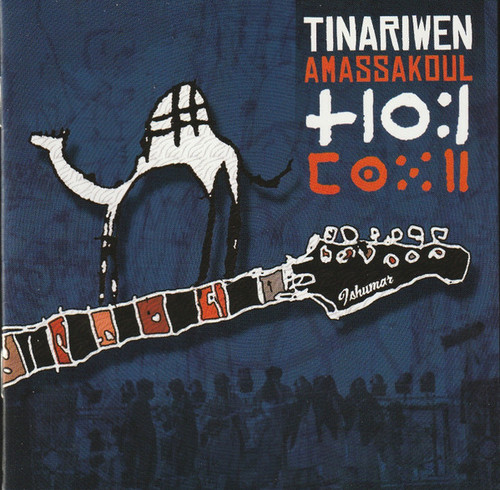 Tinariwen – Amassakoul (CD used Canada 2004 NM-/VG+)