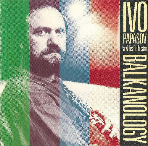 Ivo Papasov And His Orchestra – Balkanology (CD used US 1991 NM-/VG+)