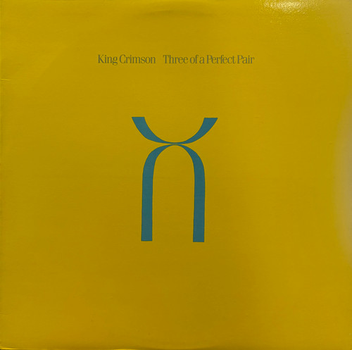 King Crimson - Three Of A Perfect Pair (1984 Canada, OIS, VG+/VG+)