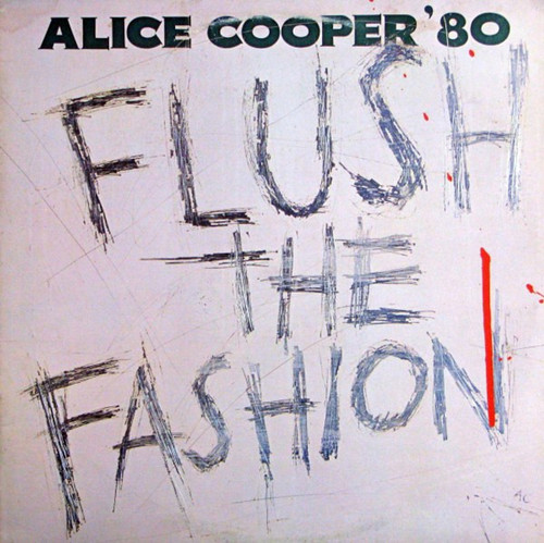 Alice Cooper - Flush The Fashion (LP used Canada 1980 VG+/VG+)