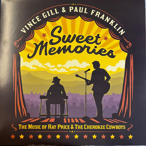 Vince Gill & Paul Franklin - Sweet Memories:  The Music of Ray Price & Cherokee Cowboys (2023 US  - NM/EX)