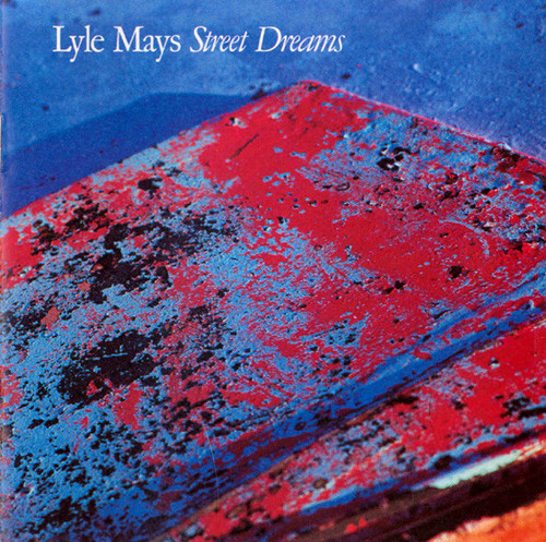 Lyle Mays – Street Dreams (LP used Canada 1988 VG+/VG+)