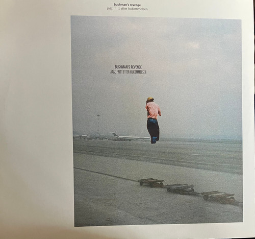 Bushman’s Revenge - Jazz, Fritt Etter Hukommelsen (NM-/EX) (2016, Norway)