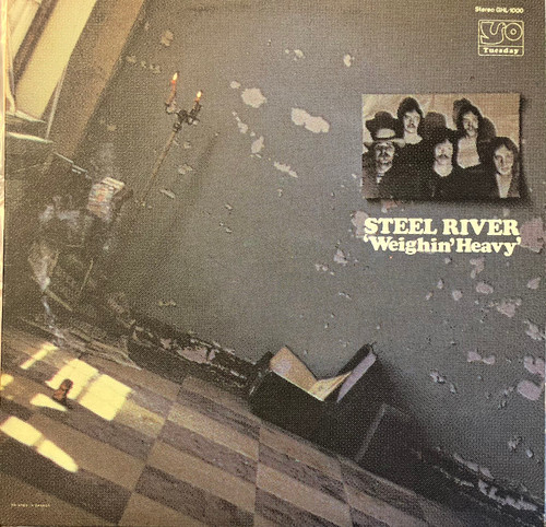 Steel River – Weighin' Heavy (VG+/VG+) (1970, CAN)