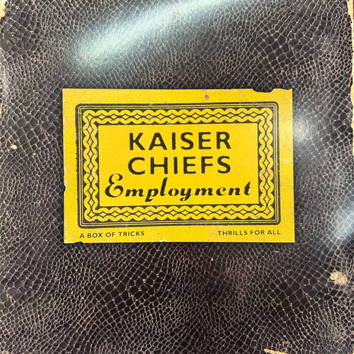 Kaiser Chiefs - Employment (2005, 1st pressing, EX/EX)