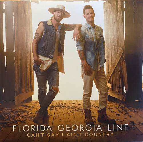 Florida Georgia Line — Can’t Say I Ain’t Country (2019, NM/NM)