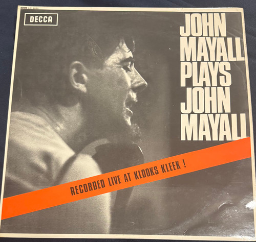 John Mayall and the Bluesbreakers - Plays John Mayall (1968 UnBoxed Decca  Vinyl is EX)
