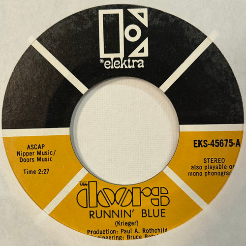 The Doors - Runnin' Blue 7” (1969, EX)