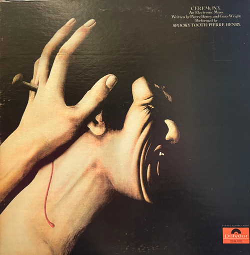 Spooky Tooth & Pierre Henry - Ceremony: An Electronic Mass (1970 Canada, Gatefold, VG+/VG)