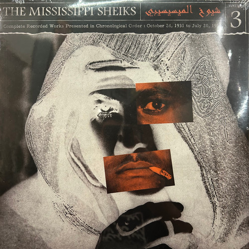 The Mississippi Sheiks - Complete Recorded Works Presented In Chronological Order, Volume 3 (2013, sealed)
