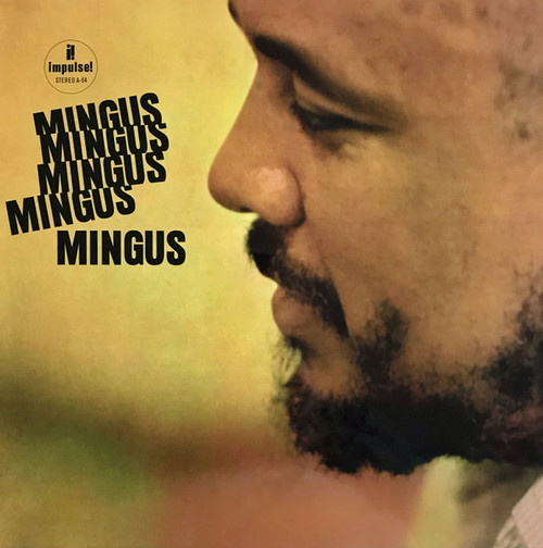 Charles Mingus — Mingus Mingus Mingus Mingus Mingus (2021 Reissue, Sealed)