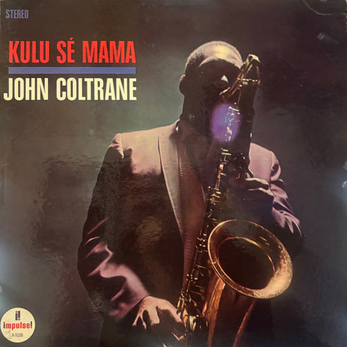 John Coltrane - Kulu Sé Mama (1972 US, Reissue, VG+/VG)