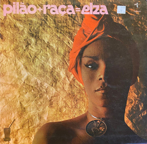 Elza Soares — Pilão+Raça=Elza (Brazil 1977, VG/VG+)