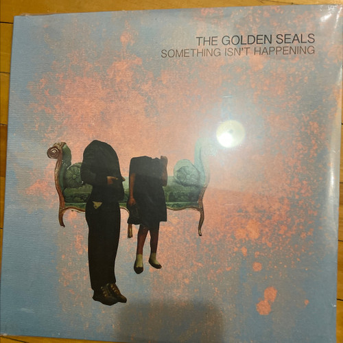 The Golden Seals - Something Isn’t Happening