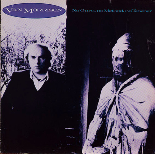 Van Morrison – No Guru, No Method, No Teacher   (LP used Canada 1986 VG+/VG+)