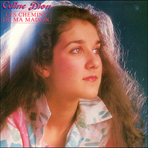 Céline Dion – Les Chemins De Ma Maison (LP used Canada 1983 only vinyl release NM-/VG+)