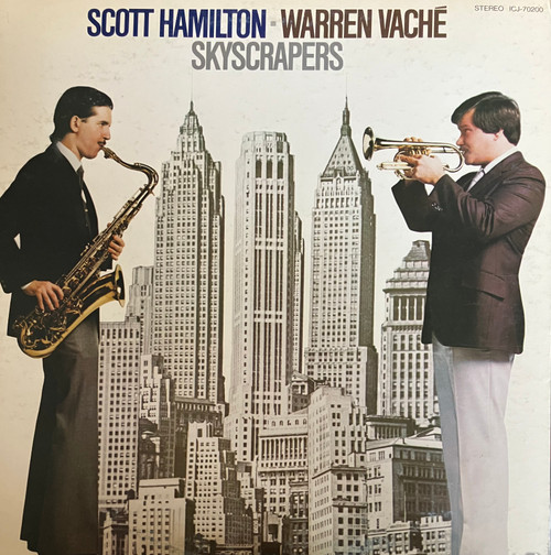Scott Hamilton & Warren Vaché - Skyscrapers (EX/VG+) (1980, Japan) - Includes inserts / No obi