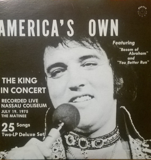 Elvis Presley...The King – America's Own (2LPs used US 1979 unofficial release/live bootleg MONO from Los Angeles 1975 VG+/VG+)