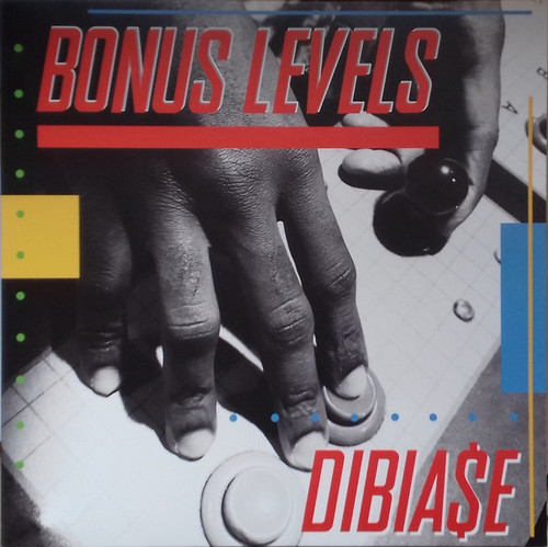 Dibia$e -  Bonus Level (2019 NM/NM)