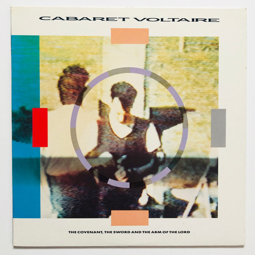 Cabaret Voltaire - The Covenant, The Sword And The Arm Of The Lord (EX / EX)